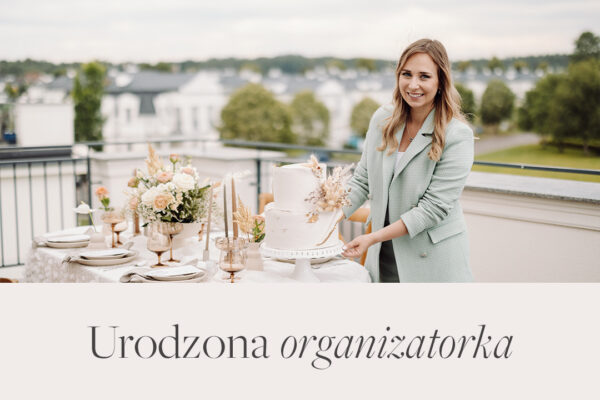 Urodzona Organizatorka